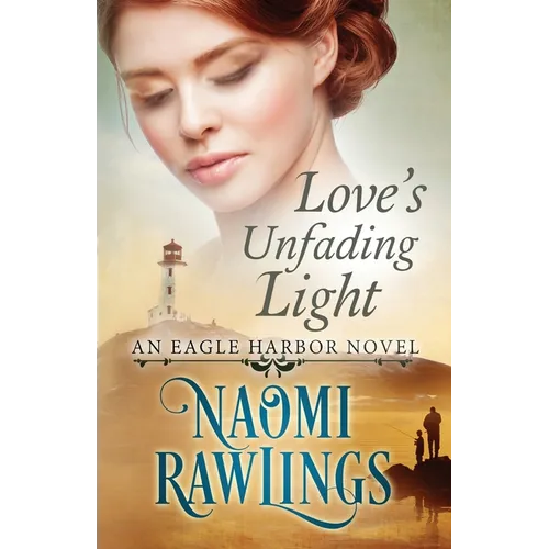 Love's Unfading Light