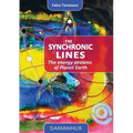 The Synchronic Lines: The energy streams of Planet Earth