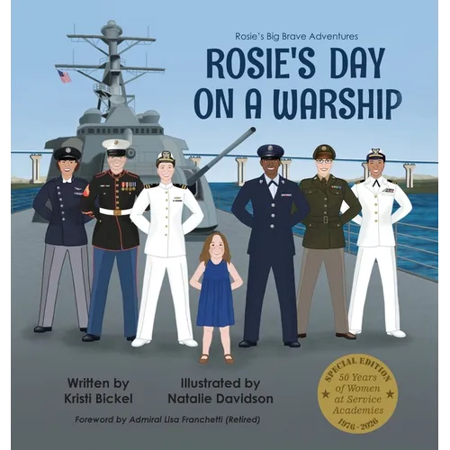 Rosie's Day on a Warship