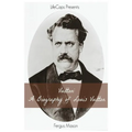 Vuitton: A Biography of Louis Vuitton