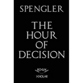 The Hour of Decision