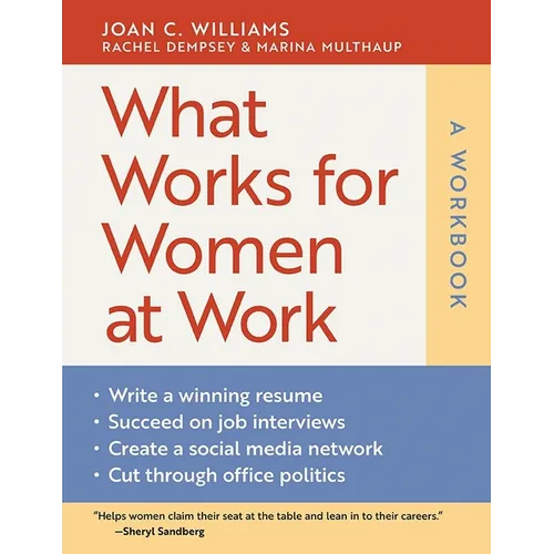 What Works for Women at Work: A Workbook