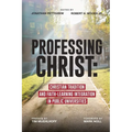 Professing Christ