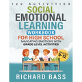 Social Emotional Learning Workbook for High School