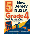 5 New Jersey NJSLA Grade 4 Math Practice Tests: Proven Practice for Top Scores with Detailed Explanations