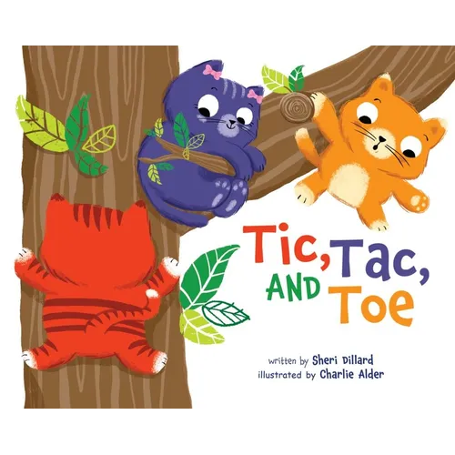 Tic, Tac, and Toe