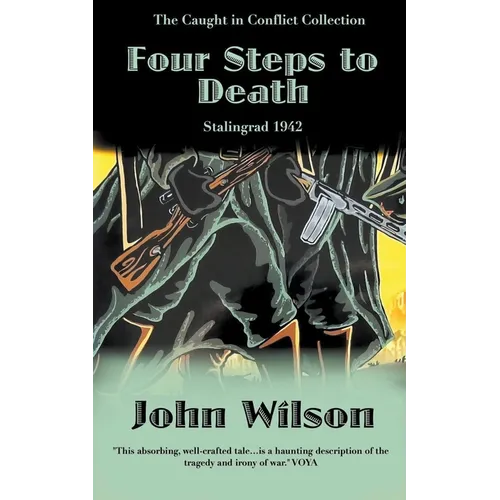 Four Steps to Death: Stalingrad 1942