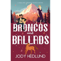 Broncos and Ballads: A Sweet Contemporary Romance