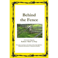 Behind the Fence