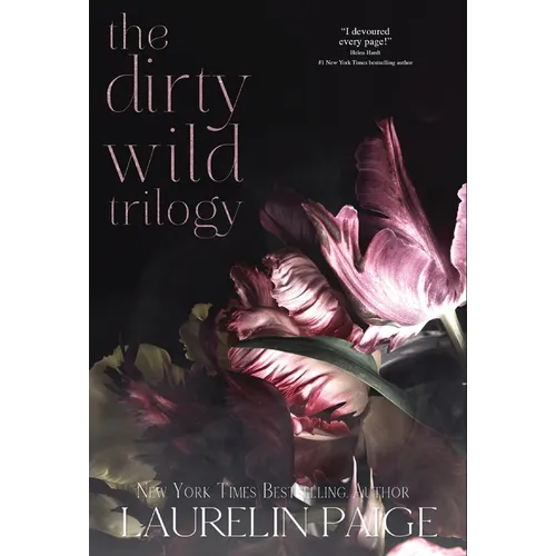 Dirty Wild Trilogy