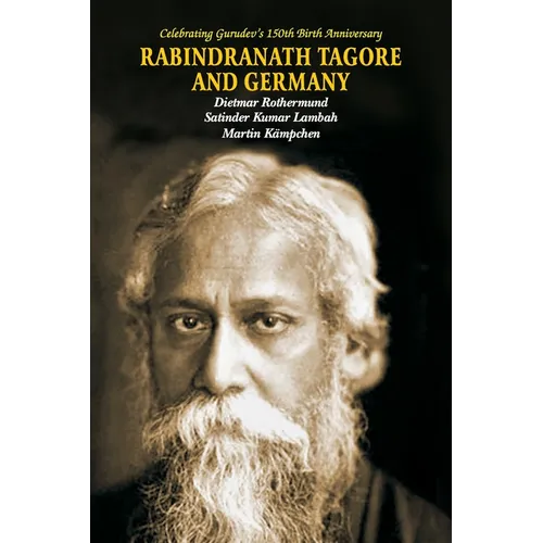 Rabindra Nath Tagore and Germany