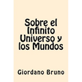 Sobre el Infinito Universo y los Mundos