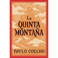 The Fifth Mountain \ La Quinta Montaña: La Quinta Montana