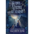 Murder at Maltby le Marsh