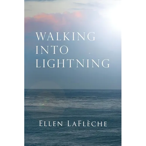 Walking Into Lightning