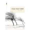 Field Folly Snow