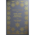 Love Came Down at Christmas: A Daily Advent Devotional