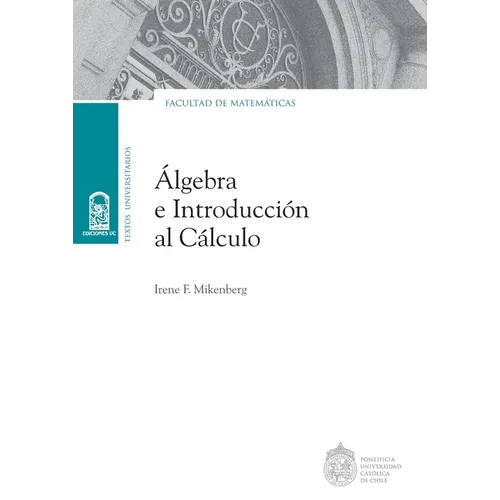 Álgebra e introducción al cálculo