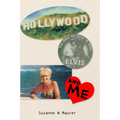 Hollywood, Elvis and Me