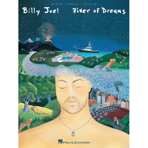 Billy Joel - River of Dreams: P/V/G Songbook with Additional Editing and Transcription by David Rosenthal Piano, Vocal and Guitar Chords