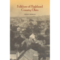 Folklore of Highland County