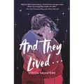 And They Lived . . .