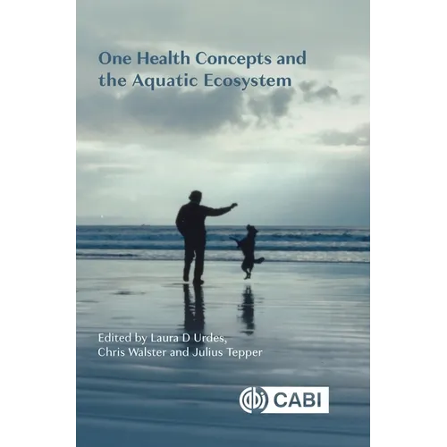 One Health Concepts and the Aquatic Ecosystem