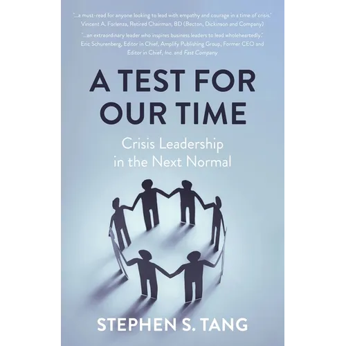 A Test for Our Time: Crisis Leadership in the Next Normal