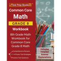 Common Core Math Grade 8 Workbook: 8th Grade Math Workbook for Common Core Grade 8 Math [Includes Detailed Answer Explanations]