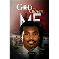 God Has Chosen Me