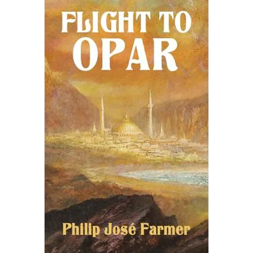 Flight to Opar: Khokarsa Series #2 - Restored Edition