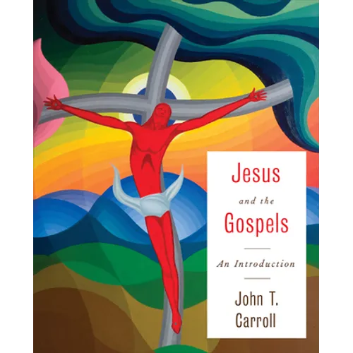 Jesus and the Gospels: An Introduction