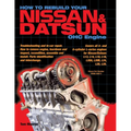 How to Rebuild Your Nissan & Datsun OHC Engine