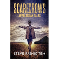 Scarecrows: Appalachian Tales