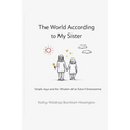 The World According To My Sister