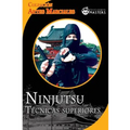 Ninjutsu: Tecnicas superiores