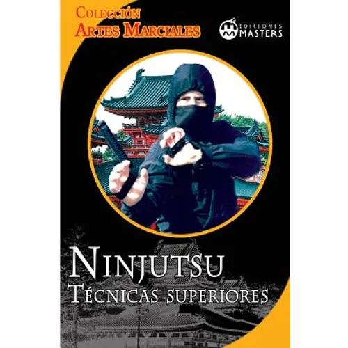 Ninjutsu: Tecnicas superiores