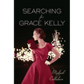Searching for Grace Kelly