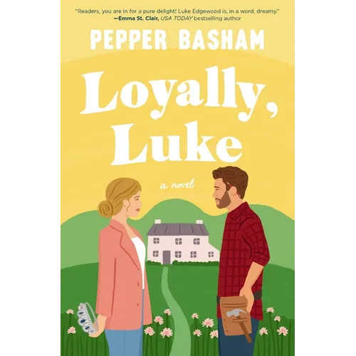 Loyally, Luke: A Fun, Low-Spice Royal Rom-Com Featuring an Adorable Opposites-Attract Couple