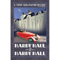 Hardy Haul at Hardy Hall