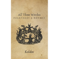 All Them Witches: Folktales & Rhymes
