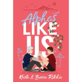 Alphas Like Us (Special Edition Hardcover)