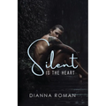 Silent Is The Heart