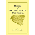 History of Wetzel County, West Virginia