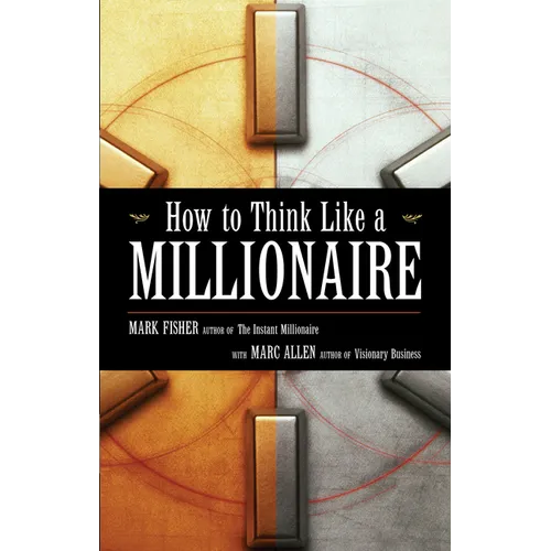 How to Think Like a Millionaire