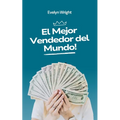 El Mejor Vendedor del Mundo!