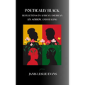 Poetically Black: Reflections on African American Joy, Sorrow, and Healing