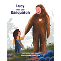 Lucy and the Sasquatch