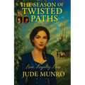 The Season of Twisted Paths