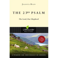 The 23rd Psalm: The Lord, Our Shepherd